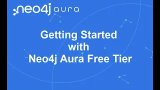 Thumbnail for Getting Started with Aura Free Tier video