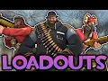 TF2 My Personal Loadouts