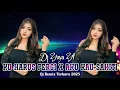 DJ KU HARUS PERGI X AKU KAU SAKITI - DJ YAYA YF TERBARU 2025