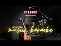 Kembang malam - Pyramid | Karaoke Version | FlyMusic90