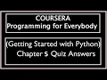 Coursera Programing for Everybody Getting Started with Python Chapter 5 Quiz Answers