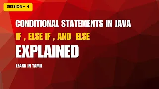 Session 4 Conditional statements in java QA Mastery