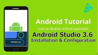 Android Studio 3 6 Installation Configuration
