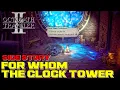 How to Solve Side Story For Whom the Clock Tower Octopath Traveler 2