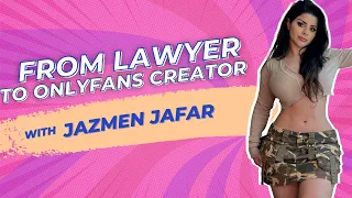 Jazmen Jafar Went From Lawyer to OnlyFans Creator in the Top 0 03 - Private Parts Unknown Ep 115