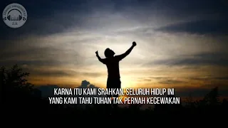 Download Pop Rohani - Dalam perjalanan hidup ini (Tuhan tak pernah kecewakan) Lyric MP3