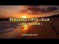 Lagu PENGEMIS CINTA - ELLA || COVER BY INDAH YASTAMI ( LIRIK LAGU ) Hrf26 Music Lirik