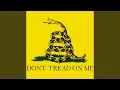 Don t Tread On Me