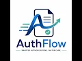 AuthFlow - AI Automated Prior Authorization