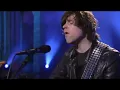 Ryan Adams - Jacksonville Skyline - Live On Letterman