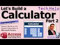 How to Build an On-Screen Calculator in Microsoft Access VBA - Part 2