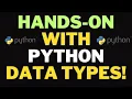 Python for Beginners Hands-on with Python data types