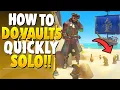 How to do THE NEW VAULTS QUICKLY SOLO Sea Of Thieves