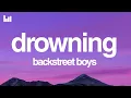 Download Lagu Backstreet Boys - Drowning (Lyrics)