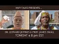 HAPI Talks with HAPI Cast members Dr Leonard Jeffries Prof James Small