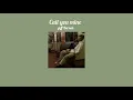Download Lagu Call you mine-Jeff Bernat [ lyrics video ]