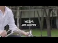 Download Lagu Wish — Boy Sompob 『Love By Chance OST』Sub Español
