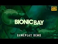Bionic Bay Gameplay Demo - Innovative Physics and Sci-Fi Platforming