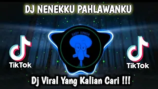 Download DJ VIRAL TERBARU 2023 - DJ NENEKKU PAHLAWANKU !!! MP3