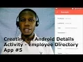 Creating an Android Details Activity - Employee Directory App
