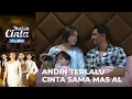 Penuh Haru!! Mas AL Mengusap Air Mata Andin | IKATAN CINTA | EPS.1020 (2/4)