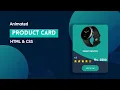 Product Card Design UI Design HTML CSS Animation
