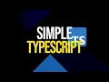 Simplified TypeScript in 1hour