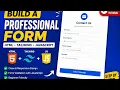 How to Build a Professional Contact Form Using HTML Tailwind CSS JavaScript