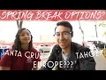What to do on Spring Break at UC Davis