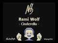 Remi Wolf - Cinderella (Karaoke)