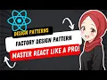 Design Patterns You NEED for React js Success Factory Design Pattern