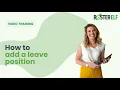 How to Add a Leave Position in RosterElf