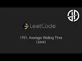 1701 Average Waiting Time LeetCode Java