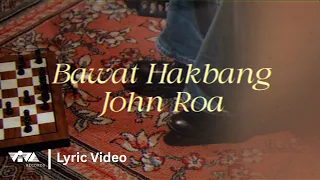 Bawat Hakbang - John Roa | Echoes of Time (Official Lyric Video)