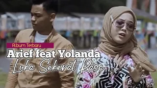 Download ARIEF feat YOLANDA - LUKA SEKERAT RASA | Lagu pop populer || Gudang Music Hits MP3