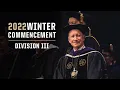 2022 Winter Commencement Division III