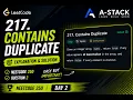LeetCode 217 Contains Duplicate NeetCode 250 Explanation and Solution A-Stack