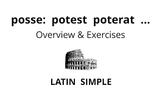 posse potest poterat potuit Latin Grammar Exercises