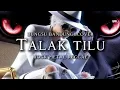 🎵Bungsu bandung_Talak tilu-(cover rock metal reggae) 