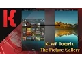 KLWP Tutorial - Picture Galleries and Wallpapers