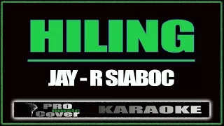 Download Hiling - Jay-R Siaboc (KARAOKE) MP3