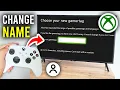 How To Change Your Name On Xbox Series Gamertag - Step By Step