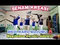 Download Lagu Senam kreasi Wedi Karo bojomu/Goodnow Remix