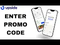How To Enter Promo Code On Upside App