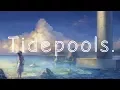 Download Lagu Tidepools. [ lofi hiphop mix ]