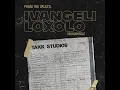 Ivangeli Loxolo - uHerodi noPilatu (Official Audio)