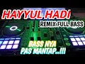 Download Lagu DJ HAYYUL HADI FULL BASS || DJ SHOLAWAT TERBARU 2021 FULL BASS || DEWI HAJAR