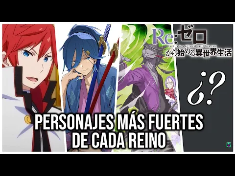 Download MP3 EXPLICACIÓN: LOS PERSONAJES MÁS FUERTES DE CADA REINO - NOVELA LIGERA - / Re Zero