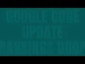 Google Core Update Rankings Drop