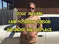 2002 Maxima Cam Sensor Replace